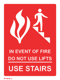 In The Event Of Fire Do Not Use Lifts - Use Stairs